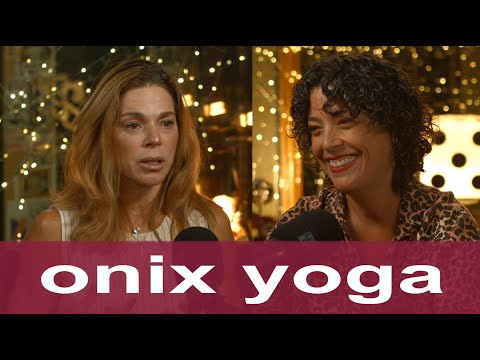 #233 • ONIX YOGA | With Adriana Camargo