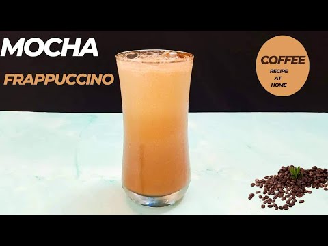 Mocha Coffee Recipe At Home- Mocha Frappuccino-  Iced coffee- How To Make iced coffee #coffee