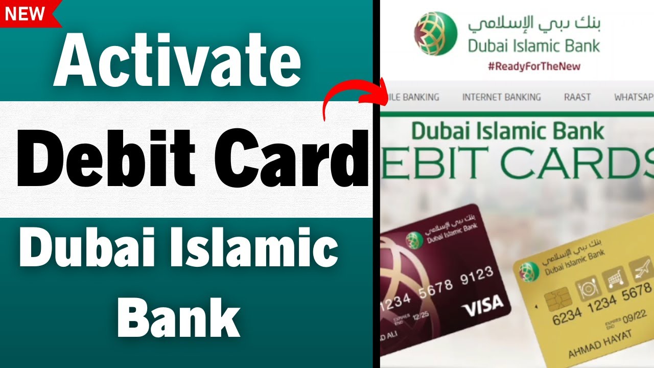 How To Activate Dubai Islamic Bank Debit Card Easiest Way YouTube How To Activate Dubai Islamic Bank Debit Card Easiest Way YouTube