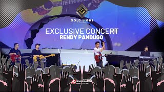 I DON'T CARE  - RENDY PANDUGO (EXCLUSIVE CONCERT)