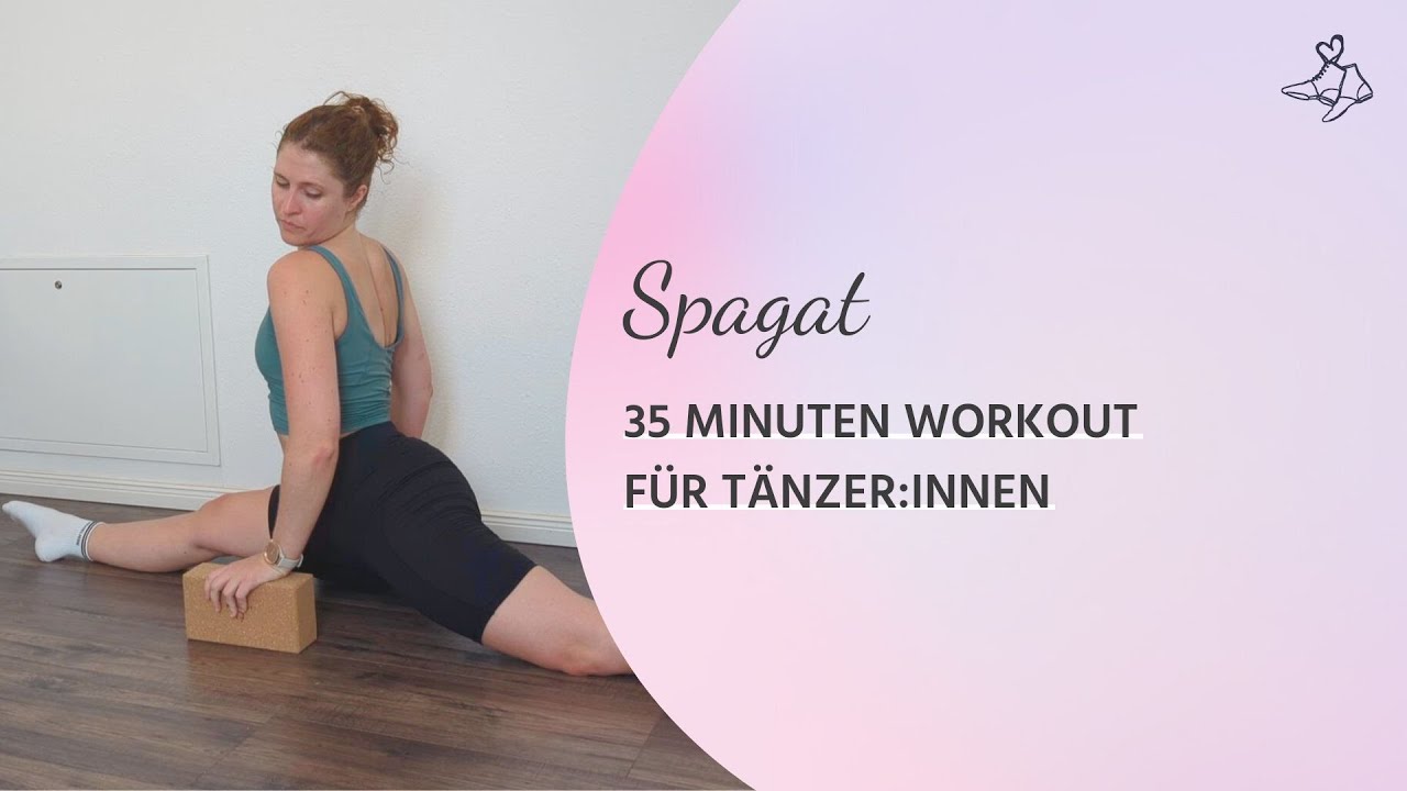 Spagat für Tänzer:innen | Aktives Stretching & Kraft Workout