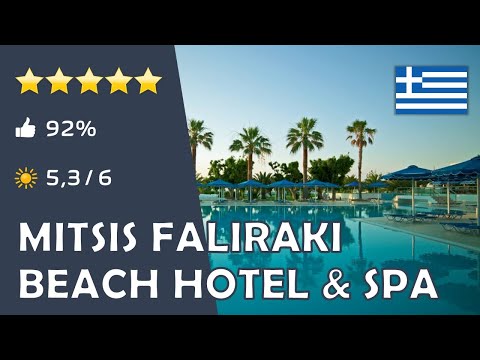 Mitsis Faliraki Beach Hotel & Spa ⭐️⭐️⭐️⭐️⭐️ - Rhodos (Griechenland)