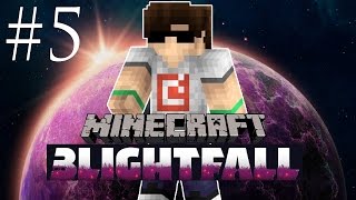 MINECRAFT: Blightfall #5 - KÖTÜ ŞEYLER OLUYOR!