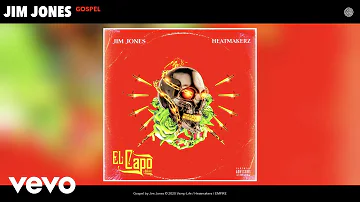 Jim Jones - Gospel (Audio)