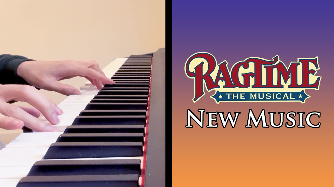 New Music (from Ragtime the Musical) - Calming Piano