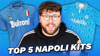 TOP 5 NAPOLI SHIRTS OF ALL TIME! 