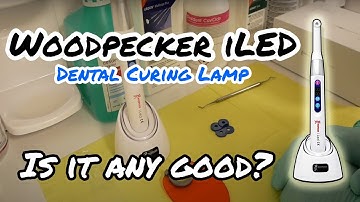 Woodpecker iLED Rapid Dental Curing Light Hands-on and Review
