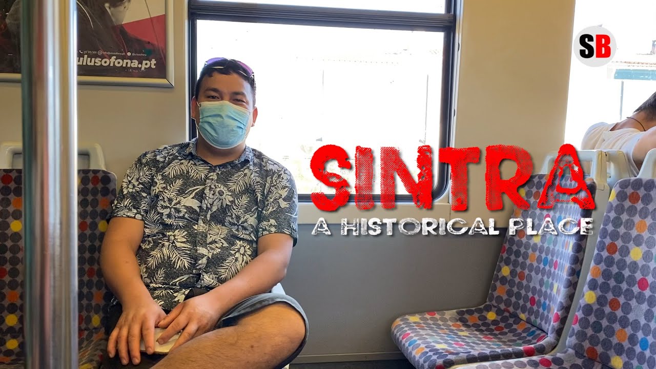 SINTRA A HISTORICAL PLACE/PORTUGAL/LISBON/BUDDHI GHALE/SANTOSH LAMA SONUBYAS/NARAYAN.