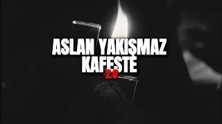 Aslan Yakişmaz Kafeste 2.0 (Ft.tunaforwin)