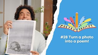 Poetry Prompts #28: Turn a photo into a poem!