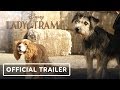 The Lady and the Tramp - Official Live Action Trailer (2019) Tessa Thompson, Justin Theroux