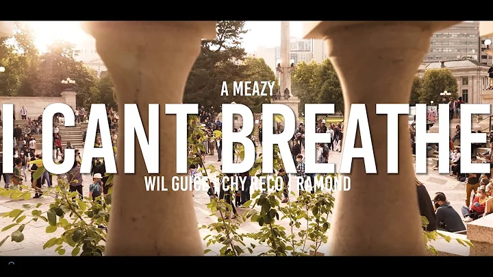 "I Can't Breathe (Again)" MUSIC VIDEO | A Meazy, W...