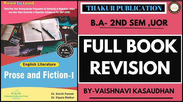 Prose and Fiction I | Full Book Revision | BA 2nd  Semester | University of Rajasthan | Jaipur NEP