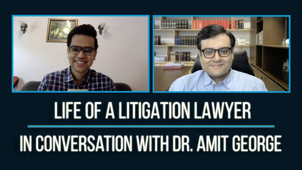 Life Of A Litigation Lawyer | Ft. Dr. Amit George | Letter of Law ...