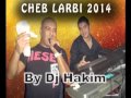 Cheb el arbi 2014  me3a japonia by hakim dj