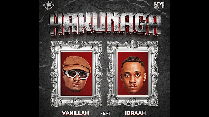 Vanillah ft Ibraah - Hakunaga (VISUALIZER)