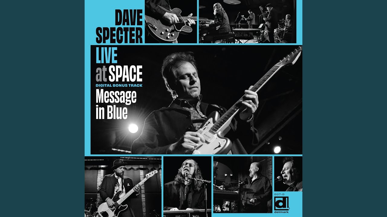 Dave Specter – Live at Space Volume Two AVAILABLE NOW! – DELMARK