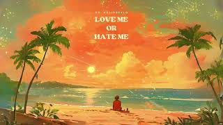 Dr. Holic & Fylo - Love Me Or Hate Me  [CC] Resimi