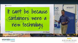 Voxxed Athens 2018 - Opening Keynote Day #2 Containers Grow Up: Use Cases in Serverless & IoT