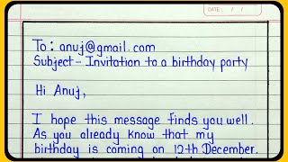 Write an email to friend inviting for birthday party in english | Birthday birthday invitation email