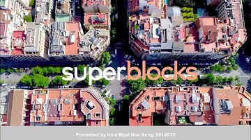 10 / 2wT Innovation & Design: Superblock concept & implementation.