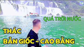 Thác Bản Giốc Tại Cao Bằng | ĐI CÙNG KIÊN