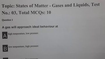 Solved M.C.Q on state of Matter(Gases & Liquids),SET:03,Mr.Pappu Bhowmick