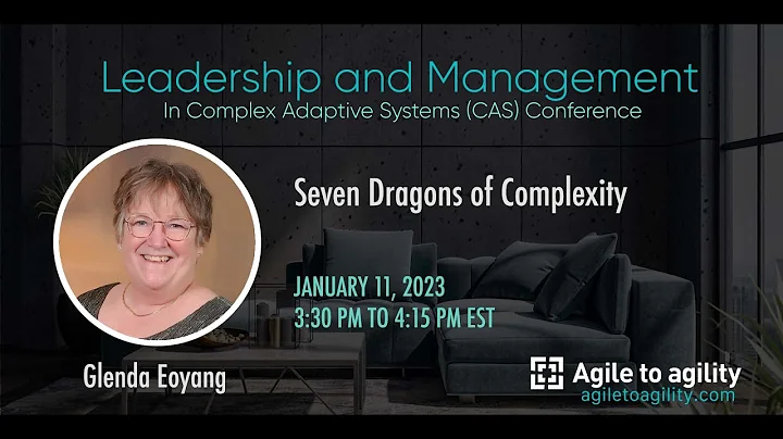 Glenda Eoyang - Seven Dragons of Complexity - DayDayNews