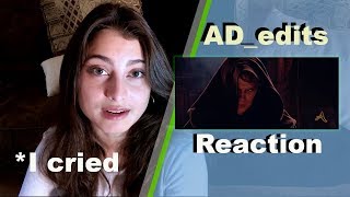 Reacting to AD_edits: Anakin Skywalker || The Broken Promise (Tribute) 2019