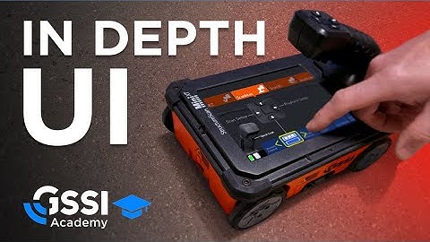 GSSI | StructureScan Mini XT | User Interface Deep Dive