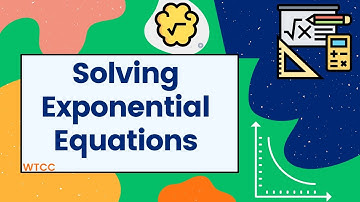 MAT 171 - Notes on Solving Exponential Equations