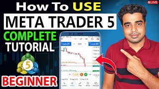 How to Trade on MetaTrader 5 Step-by-Step Tutorial | Complete Guide on How to Use MT5 | MT5 App