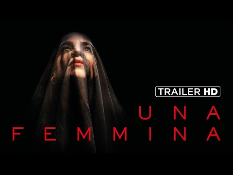 Una Femmina | Trailer Ufficiale | dal 17 Febbraio al Cinema