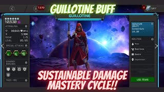 GUILLOTINE BUFF!! SUSTAINABLE DAMAGE MASTERY CYCLE GUILLOTINE BUFF!! SUSTAINABLE DAMAGE MASTERY CYCLE