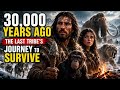 30,000 Years Ago: The Last Tribe’s Journey to Survive the Ice Age Ep 5 #PrehistoricSurvival #IceAge