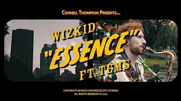 Wizkid - Essence ft Tems (Sax Cover 2021)