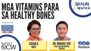 Mga vitamins para sa healthy bones