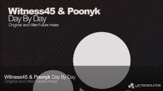 Witness45 & Poonyk - Day By Day