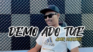 Demo Ado Tue - (Cover) Amir hakimie