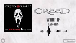 Creed - What If (Radio Edit) HD