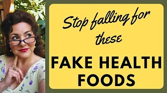 8 Foods You THINK Are  Healthy... BUT AREN'T | How clever packaging fools even smart shoppers