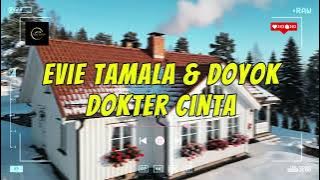 Evie Tamala & Doyok - Dokter Cinta