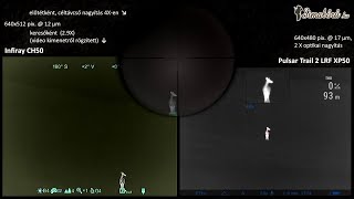Infiray CH50 (és Pulsar Trail 2 LRF XP50)
