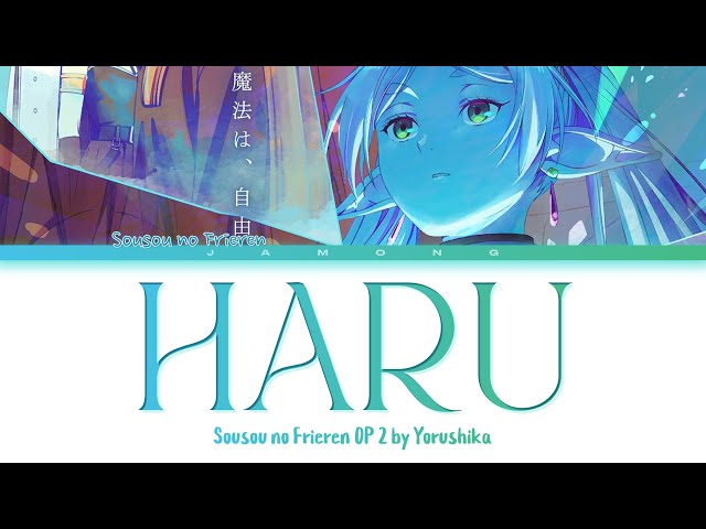 Sousou no Frieren - Opening 2 FULL Haru (Sunny) by Yorushika (Lyrics) class=