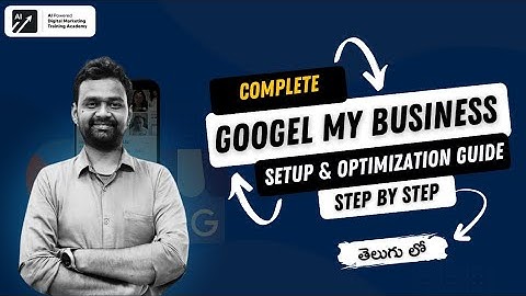 Complete Google My Business Setup & Optimization Guide (Step by Step In Telugu ) #AIPDMA 