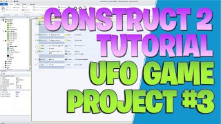 UFO game project #3 - Game engine - Construct 2 Tutorial