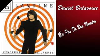 Daniel Balavoine - Y'a Pas De Bon Numéro HD chords