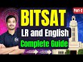 Bitsat 2024 logical reasoning and english complete guide2 how to score 300 in exam bits pilani