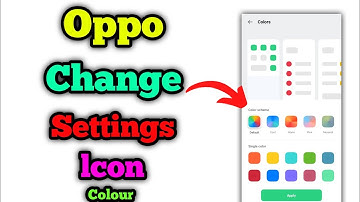 OPPO Change Setting Icon Color! How To Change Setting Icon Color In Oppo Phones