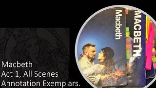 Annotation Exemplars: Macbeth Act 1, all scenes - Guide for Annotation